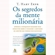 Livro Os Segredos da Mente Milionária - Sextante  (MP)