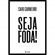 Livro Seja F*da! - Buzz Editora (MP)