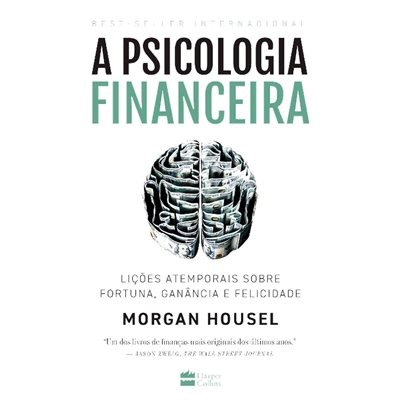 Livro A Psicologia Financeira - Harpercollins (Mp)