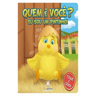 Livro Quem É Voce? Eu Sou Um Pintinho! (MP)