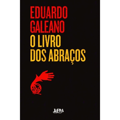 Livro O Livro Dos Abraços (MP)