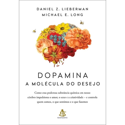 Livro Dopamina - A Molécula Do Desejo (MP)