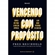 Livro Vencendo Com Propósito (MP)