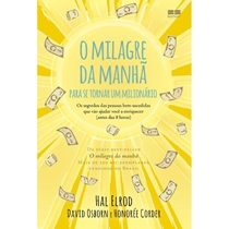 Livro O Milagre Da Manhã Para Se Tornar Um Milionário. (MP)