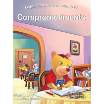 Livro O Que Cabe No Meu Mundo Iv - Comprometimento (MP)