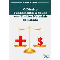 Livro O Direito Fundamental A Saúde E Os Limites Materiais Do Estado (MP)