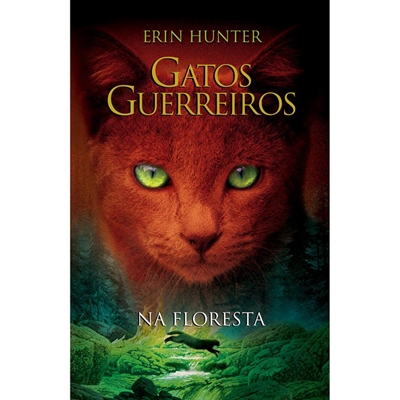 Livro Gatos Guerreiros - Vol 1 - Na Floresta (MP)