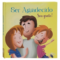 Livro Todolivro Amigos De Deus Ser Agradecido Sou Grato (MP)