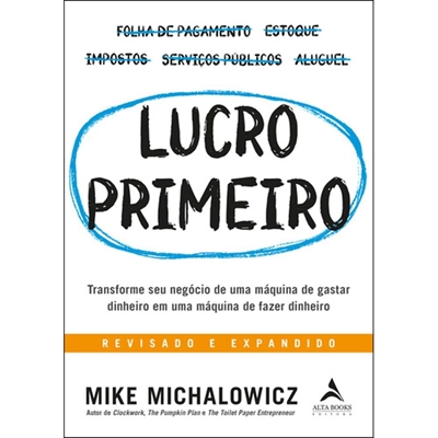 Livro Alta Books Lucro Primeiro (MP)