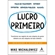 Livro Alta Books Lucro Primeiro (MP)