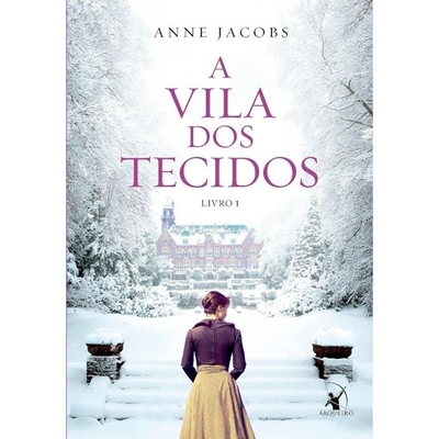 Livro Arqueiro A Vila Dos Tecidos - Vol 01 (MP)