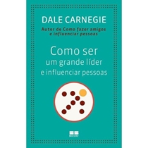 Livro Como Ser Um Grande Líder E Influenciar Pessoas (MP)