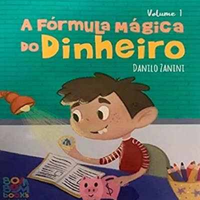 Livro Coleção - Educação Financeira - Vol 01 - A Fórmula Mágica Do Dinheiro (MP)