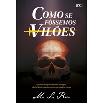 Livro Como Se Fôssemos Vilões (MP)