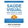 Livro Saúde Visual Por Toda A Vida (MP)