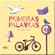 Livro Meus Primeiros Passos - Primeiras Palavras (MP)