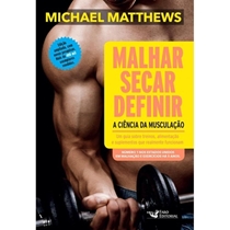 Livro Malhar, Secar, Definir - A Ciência Da Musculação (MP)