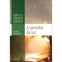 Livro A Caminho Da Luz - Pelo Espírito Emmanuel (MP)