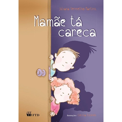 Livro Mamãe Tá Careca (MP)