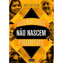 Livro Guerreiros Não Nascem Prontos (MP)