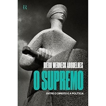 Livro O Supremo - Entre O Direito E O Político (MP)