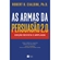 Livro As Armas Da Persuasão 2.0 (MP)