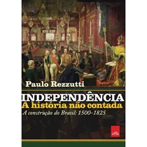 Livro Independência: A História Não Contada (MP)