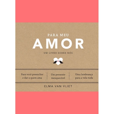 Livro Para Meu Amor - Um Livro Sobre Nós (MP)