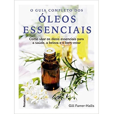 Livro O Guia Completo Dos Óleos Essenciais (MP)