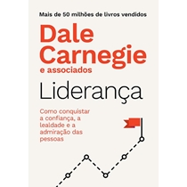 Livro Liderança - Como Conquistar A Confiança, A Lealdade E A Admiração Das Pessoas (MP)