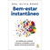 Livro Bem-Estar Instantâneo (MP)