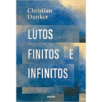 Livro Lutos Finitos E Infinitos (MP)