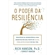 Livro O Poder Da Resiliência (MP)