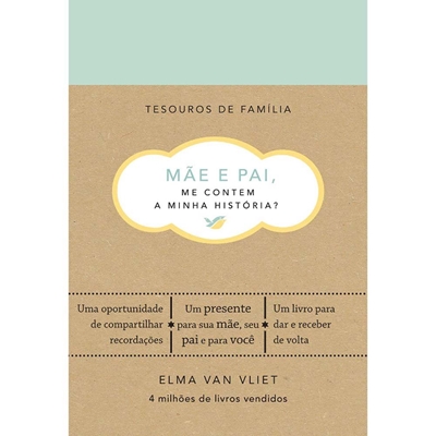 Livro Mãe E Pai, Me Contem A Minha História? (MP)