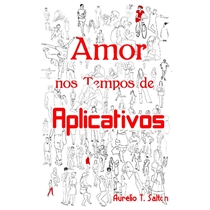 Livro Amor Nos Tempos De Aplicativos (MP)