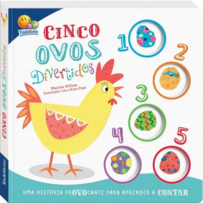 Livro Infantil Conte Até Cinco Ovos Divertidos Todolivro (MP)