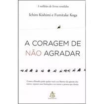 Livro A Coragem de Não Agradar - Sextante (MP)