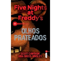 Livro Olhos Prateados Five Nightas At Freddyas - Intrínseca (MP)