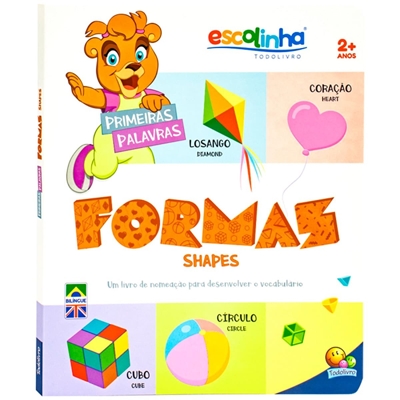 Livro Infantil Todolivro Escolinha Formas Shapes (MP)