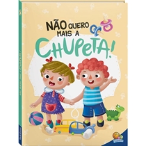 Livro Infantil Todolivro Eu Já Sou Grandinho Não Quero Mais A Chupeta (MP)