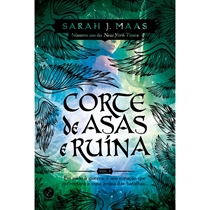 Livro Corte De Espinhos E Rosas Volume 3 Corte De Asas E Ruínas - Galera Record (MP)