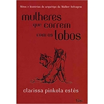 Livro Mulheres Que Correm Com Os Lobos Capa Dura - Rocco (MP)