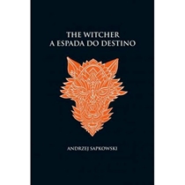 Livro The Witcher Volume 02 A Espada Do Destino Capa Dura - Wmf Martins Fontes (MP)