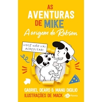 Livro As Aventuras De Mike Volume 04 A Origem De Robson - Planeta (MP)