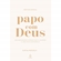Livro Devocional Papo Com Deus - Principis (MP)